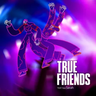 TRUE FRIENDS (feat. SARAH) artwork