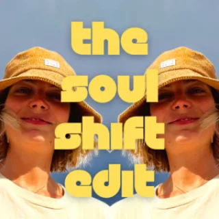 The Soulshift Edit